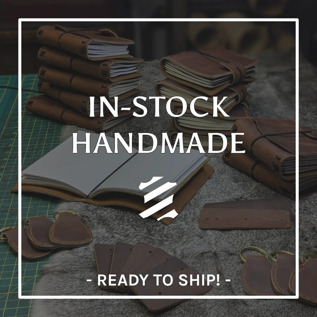 IN-STOCK HANDMADE GOODS