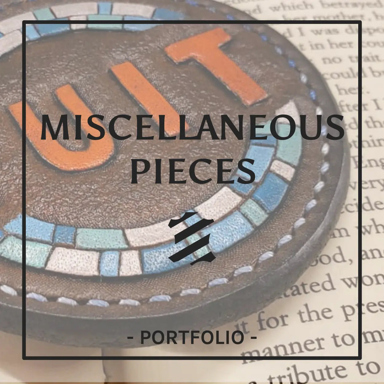 MISCELLANEOUS PIECES